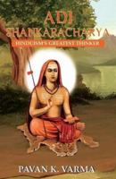 Adi Shankaracharya: Hinduism's Greatest Thinker 8193655613 Book Cover