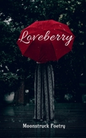 Loveberry 1636331335 Book Cover