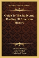 Guide to the Study and Reading of American History 9353705770 Book Cover