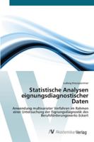 Statistische Analysen eignungsdiagnostischer Daten 3639436679 Book Cover