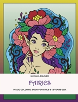 Fairies.: Magic coloring book for girls 8-12 years old. 5604558141 Book Cover