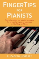 FingerTips for Pianists 1800461216 Book Cover