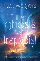 Ghosts of Trappist 0063115174 Book Cover