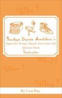 Penelope Desiree Montclair's Super-Dee-Dooper, Knock-Your-Socks-Off Question Book Spectacular 1629029076 Book Cover