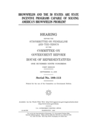 Brownfields and the 50 states : are state incentive programs capable of solving America’s brownfields problem? B084DGT8KS Book Cover