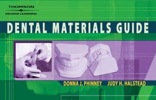 Thomson Delmar Learning s Dental Materials Guide 1418051993 Book Cover