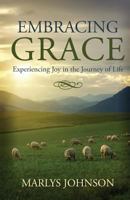 Embracing Grace 1632690152 Book Cover