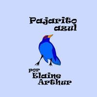 Pajarito azul 1479219304 Book Cover