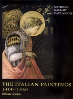 The Fifteenth Century Italian Paintings, Volume 1 (National Gallery Catalogues) 1857092937 Book Cover