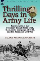 Thrilling Days in Army Life 0857065025 Book Cover