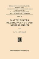 Martin Bucers Beziehungen Zu Den Niederlanden 9401502420 Book Cover