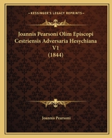Joannis Pearsoni Olim Episcopi Cestriensis Adversaria Hesychiana V1 1165384884 Book Cover