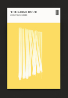 The Large Door 1911343548 Book Cover