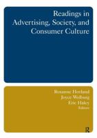 Readings in Advertising, Society, and Consumer Culture 0765615452 Book Cover
