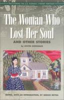 The Woman Who Lost Her Soul and Other Stories: Collected Tales and Short Stories (Recovering the Us Hispanic Literary Heritage) 1558853138 Book Cover