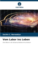 Vom Labor ins Leben (German Edition) 6209835430 Book Cover