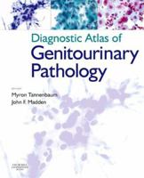 Diagnostic Atlas of Genitourinary Pathology 0443071306 Book Cover