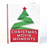 Christmas Movie Moments 1680226444 Book Cover