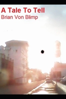 A Tale To Tell B0CVHH66MR Book Cover