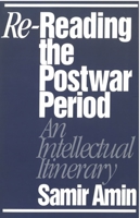 Re-Reading the Postwar Period: An Intellectual Itinerary 0853458944 Book Cover