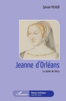 Jeanne d'Orléans: La dame de Givry (Romans Historiques) (French Edition) 2140322649 Book Cover