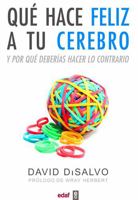 Que Hace Feliz a Tu Cerebro 8441432589 Book Cover