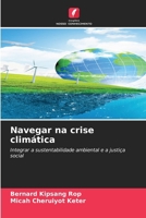 Navegar na crise climática 6200707685 Book Cover