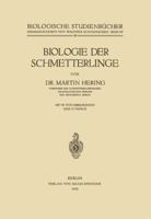 Biologie Der Schmetterlinge 3642891306 Book Cover