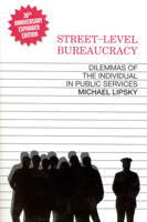 Street Level Bureaucracy: Dilemmas of the Individual in Public Service 0871545268 Book Cover