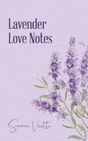 Lavender Love Notes 0645163805 Book Cover