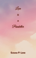 Love Is a Painkiller 1665589108 Book Cover