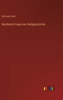 Berühmte Frauen der Weltgeschichte 3847235664 Book Cover