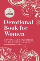 5-Minute Devotional Book for Women: Prayers and Reflections to Strengthen Your Faith 1638787271 Book Cover