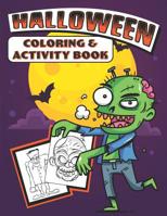 Halloween Coloring & Activity Book 1074029380 Book Cover