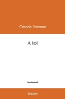A toi (French Edition) 2414514981 Book Cover