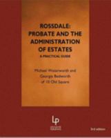 Rossdale - Probate and the Administration of Estates: A Practical Guide 1903927668 Book Cover