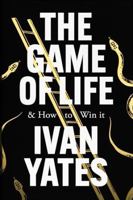 Game of Life : And How to Win It 1804583456 Book Cover