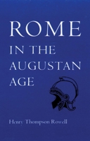 Rome in the Augustan Age 0806109564 Book Cover