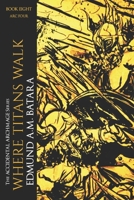 The Accidental Archmage: Book Eight B08VM82YGJ Book Cover