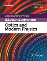 Understanding Physics JEE Main and Advanced Optics and Modern Physics 2023-24 9388127285 Book Cover