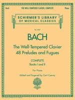 The Well-Tempered Clavier: Books I and II, Complete 0486245322 Book Cover