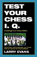 Test Your Chess I.Q. 1580420273 Book Cover