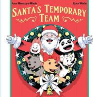 Santa's Temporary Team 1539952274 Book Cover