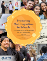 Promoting Multilingualism in Schools: A Framework for Implementing the Seal of Biliteracy B0BXGGMGFZ Book Cover