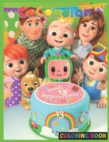 Còcòmélon Coloring Book: Premium Illustration Pages to Color with One Sided Coloring Pages about Characters and Iconic Scenes for Kids Ages 2-4 & Toddlers And ADULTS B09TDPTN99 Book Cover