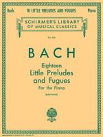 J.S. Bach , 18 Little Preludes and Fugues B007SKGZ5Y Book Cover