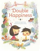 Double Happiness 1452129185 Book Cover