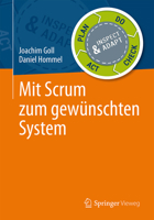 Mit Scrum Zum Gewunschten System 3658107200 Book Cover