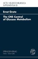 The CNS Control of Glucose Metabolism 3211816194 Book Cover