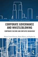 Corporate Governance and Whistleblowing: Corporate Culture and Employee Behaviour 0367764539 Book Cover